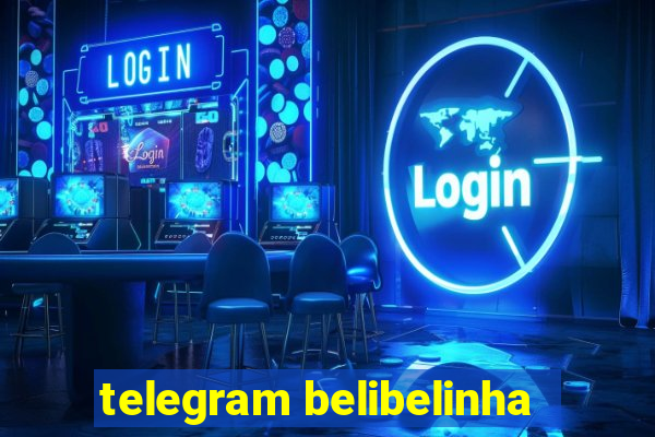 telegram belibelinha